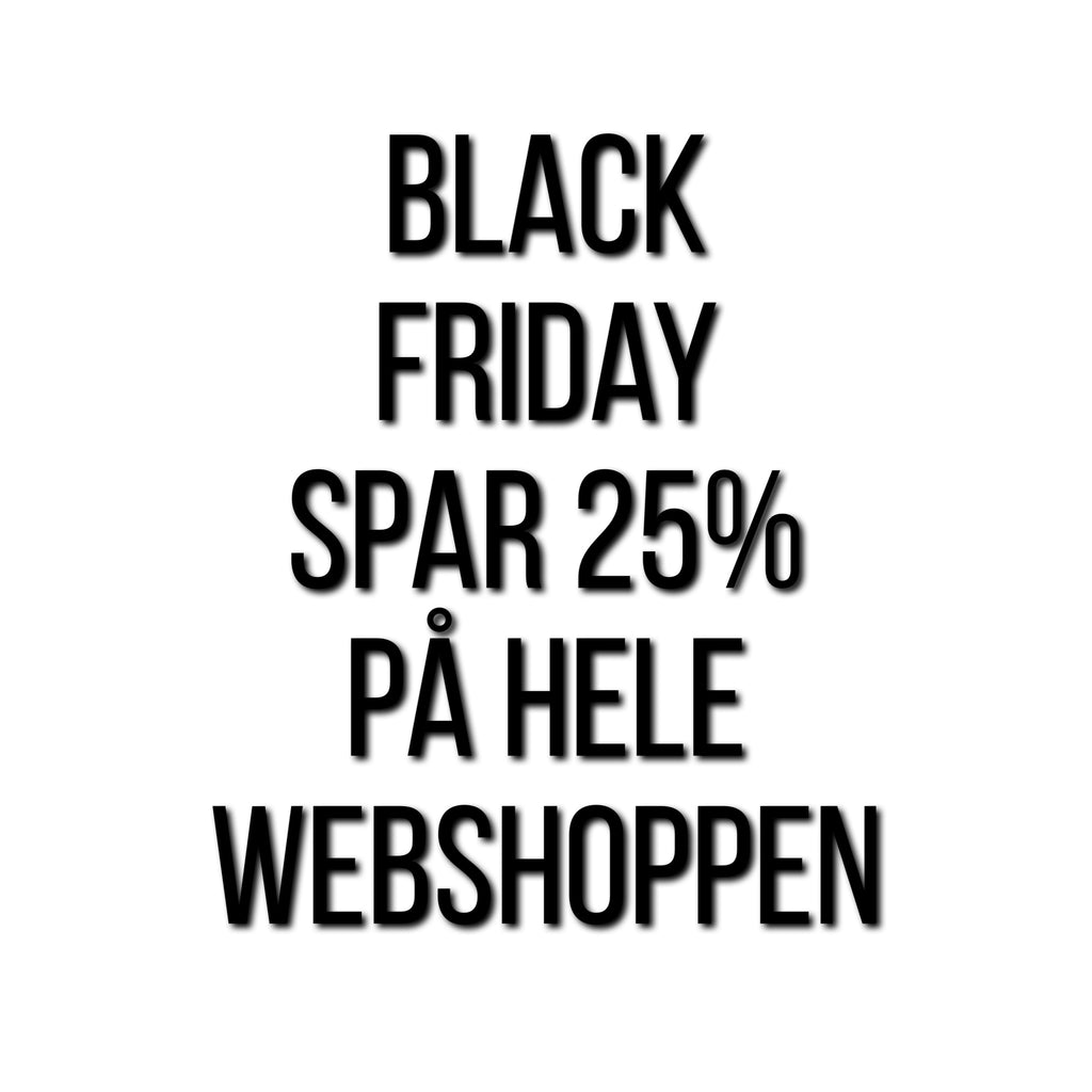 Så er BLACK FRIDAY startet